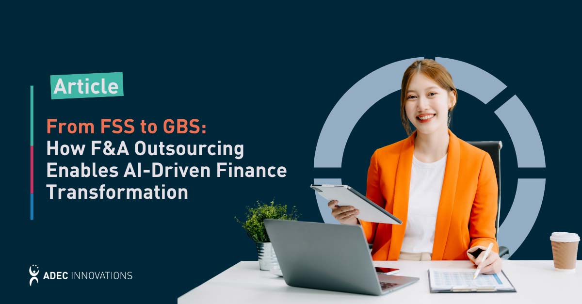 From FSS to GBS: How Finance and Accounting Outsourcing Enables AI-Driven Finance Transformation thumbnail